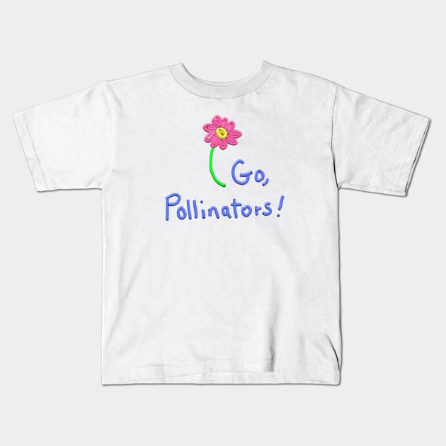 Go, Pollinators! Kids T-Shirt by Betty500_B